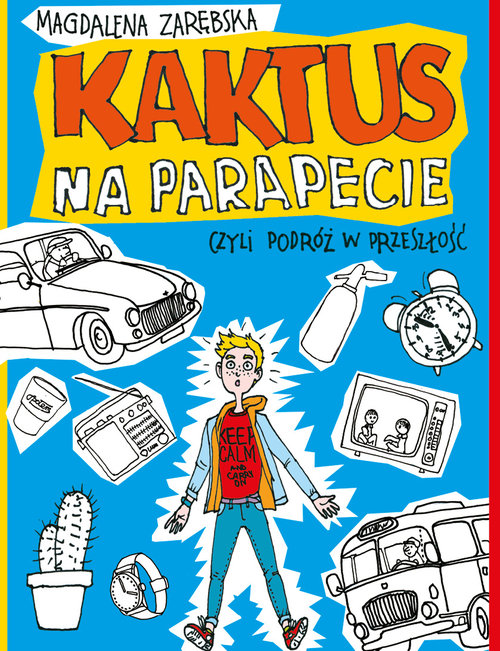 Image of Kaktus na parapecie, czyli podróż w przeszłość