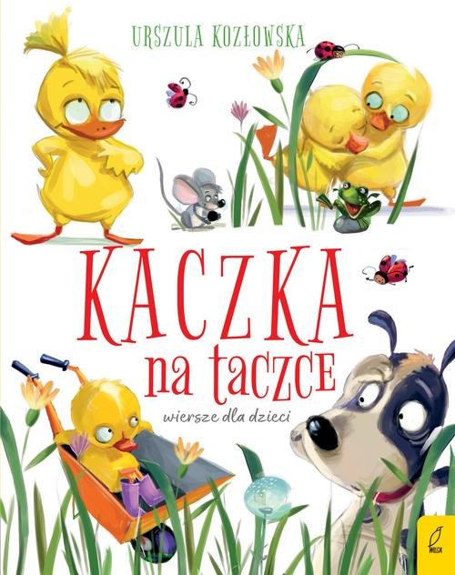 Image of Kaczka na taczce Wiersze dla dzieci