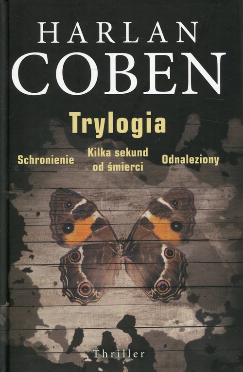 Image of Trylogia Schronienie Kilka sekund do śmierci Odnaleziony