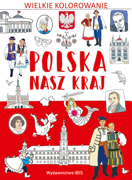 Image of Wielkie kolorowanie Polska Nasz kraj