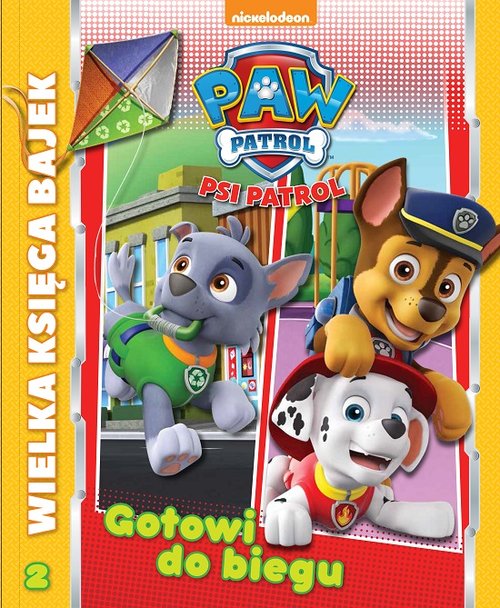 Image of Psi Patrol Wielka Księga Bajek Gotowi do biegu