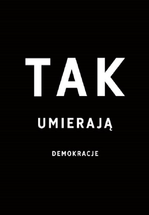 Image of Tak umierają demokracje