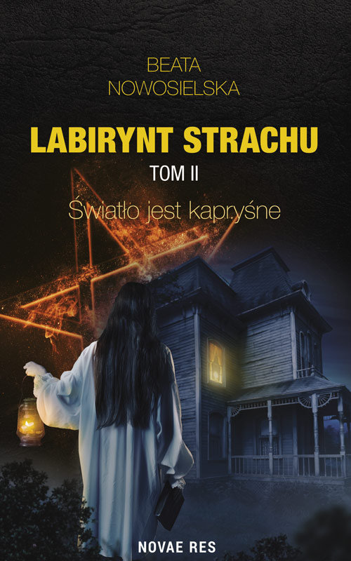 Image of Labirynt strachu Tom 2 Światło jest kapryśne