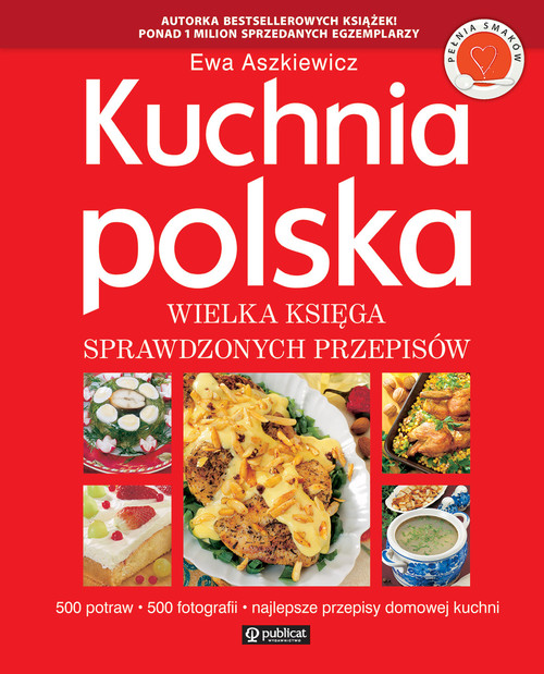 Image of Kuchnia polska Wielka księga sprawdzonych przepisów