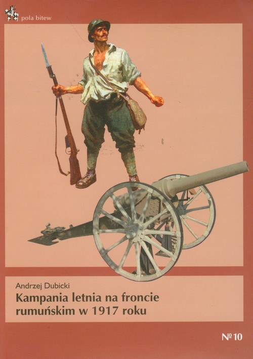 Image of Kampania letnia na froncie rumuńskim w 1917 roku