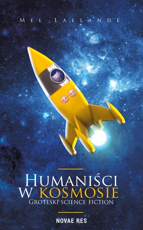 Image of Humaniści w kosmosie Groteski science fiction