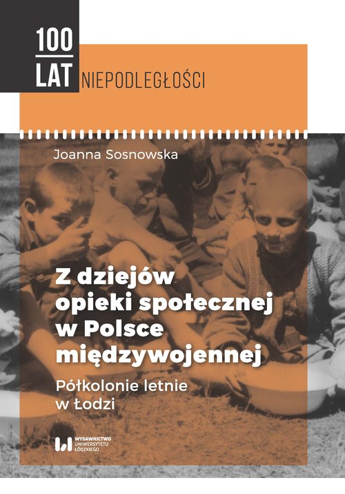 Image of Z dziejów opieki społecznej w Polsce międzywojennej Półkolonie letnie w Łodzi