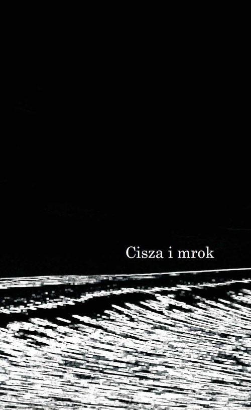Image of Cisza i mrok