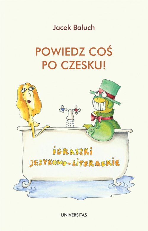 Image of Powiedz coś po czesku! Igraszki językowo-literackie