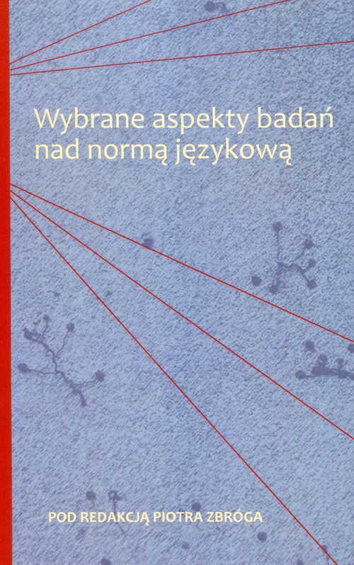 Image of Wybrane aspekty badań nad normą językową