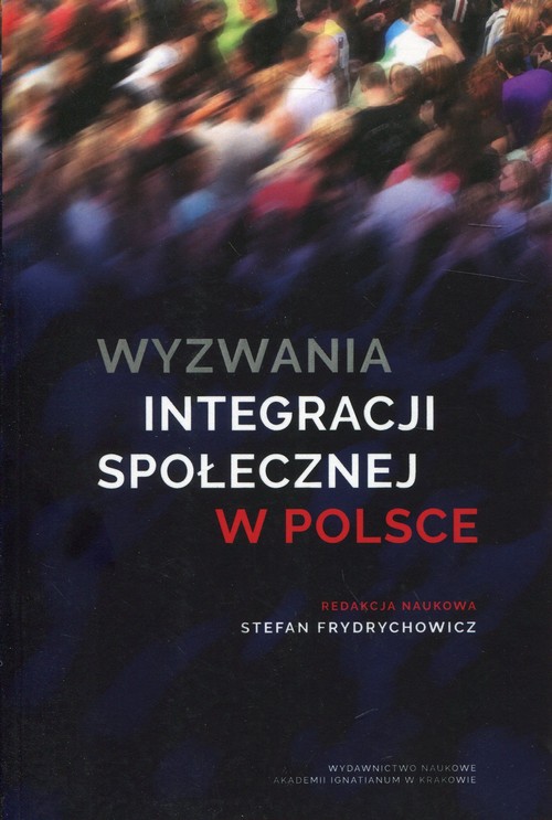 Image of Wyzwania integracji społecznej w Polsce
