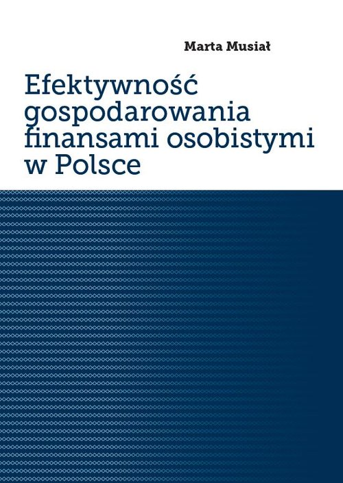 Image of Efektywność gospodarowania finansami osobistymi w Polsce
