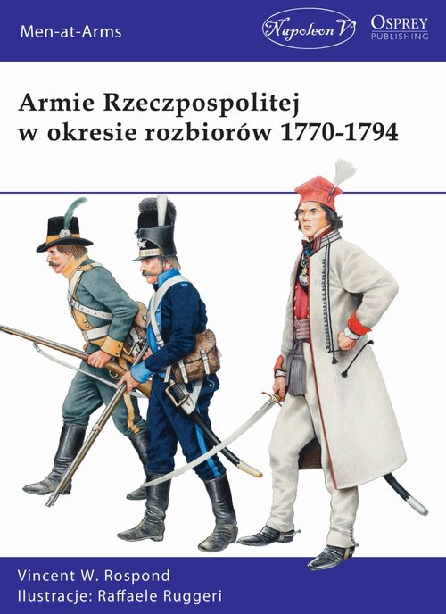 Image of Armie Rzeczpospolitej w okresie rozbiorów 1770-1794