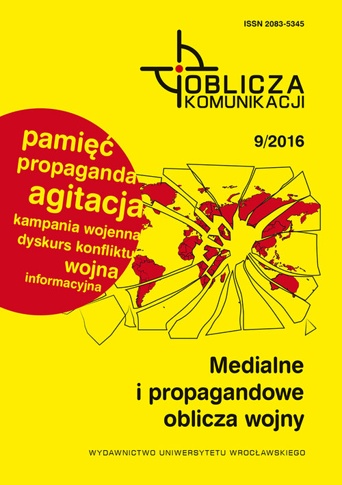 Image of Medialne i propagandowe oblicza wojny