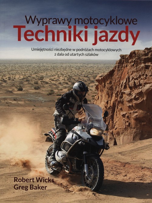 Image of Wyprawy motocyklowe Techniki jazdy