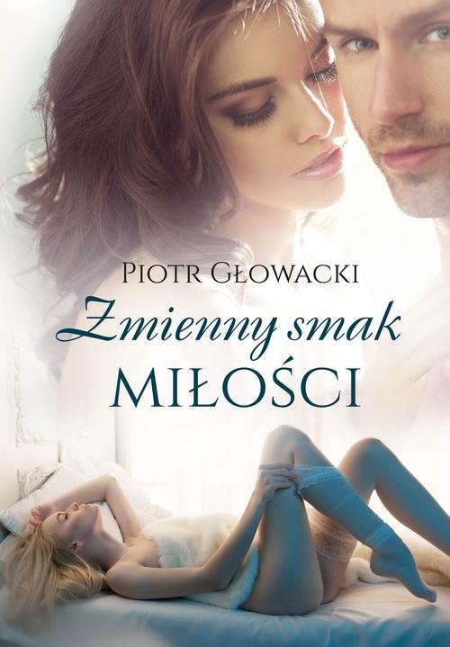 Image of Zmienny smak miłości