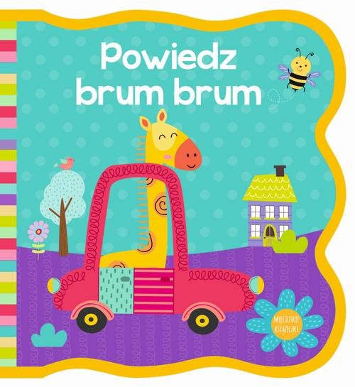 Image of Mięciutkie książeczki Powiedz brum brum