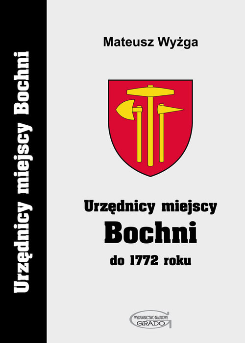 Image of Urzędnicy miejscy Bochni do 1772 roku