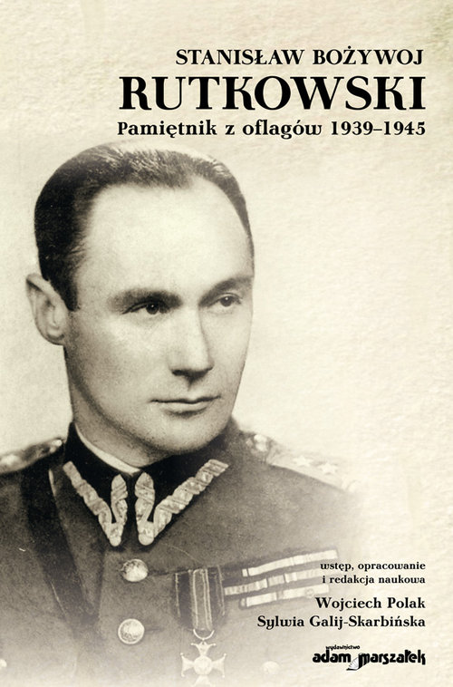 Image of Stanisław Bożywoj Rutkowski Pamiętnik z oflagów 1939-1945