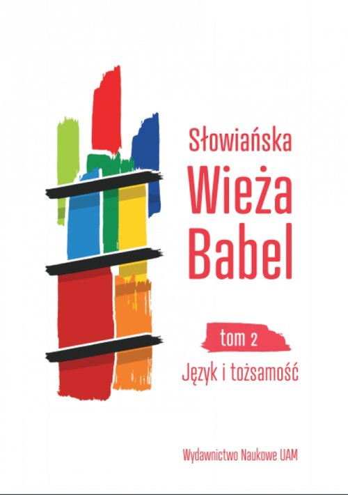 Image of Słowiańska Wieża Babel Tom 2 Język i tożsamość