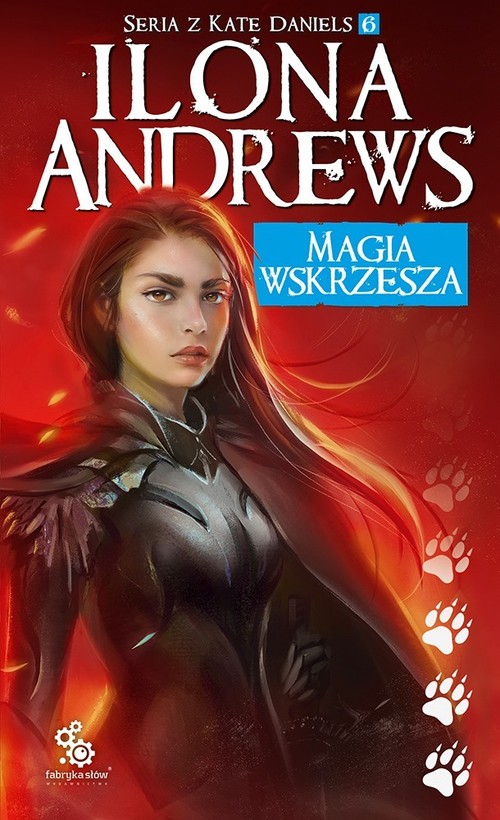 Image of Magia wskrzesza Seria o Kate Daniels 6