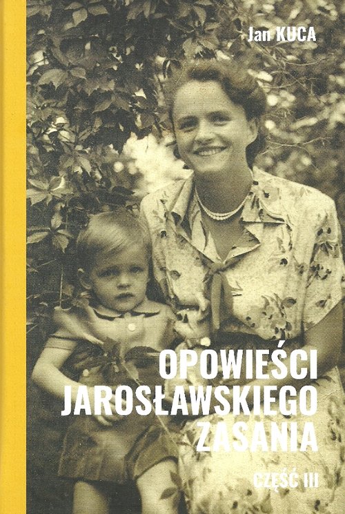 Image of Opowieści jarosławskiego Zasania część 3