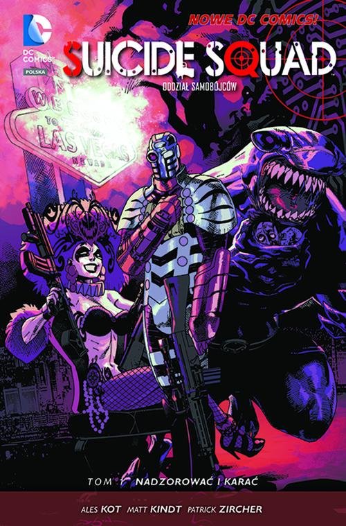 Image of Suicide Squad - Oddział Samobójców Tom 1 Nadzorować i karać