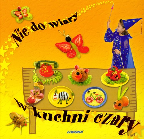 Image of Nie do wiary w kuchni czary