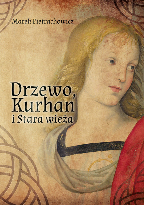 Image of Drzewo Kurhan i Stara Wieża