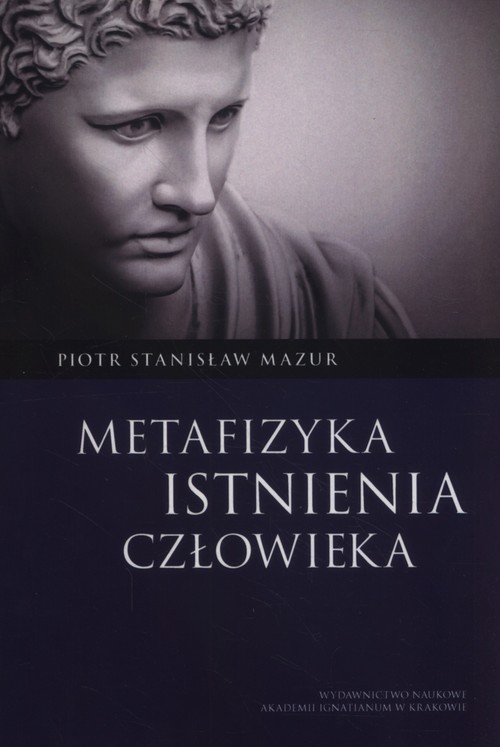 Image of Metafizyka istnienia człowieka