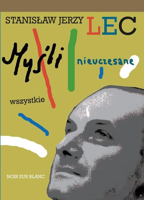 Image of Myśli nieuczesane Wszystkie Wydanie uzupełnione