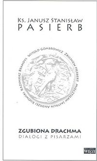 Image of Zgubiona Drachma Dialogi z pisarzami