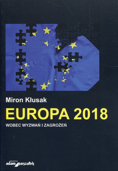 Image of Europa 2018 wobec wyzwań i zagrożeń
