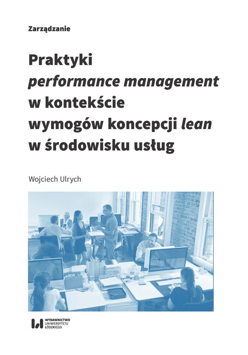 Image of Praktyki performance management w kontekście wymogów koncepcji lean w środowisku usług