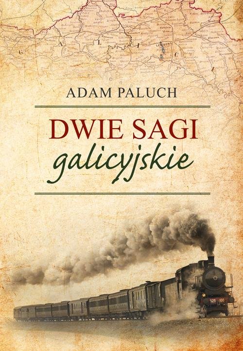 Image of Dwie sagi galicyjskie