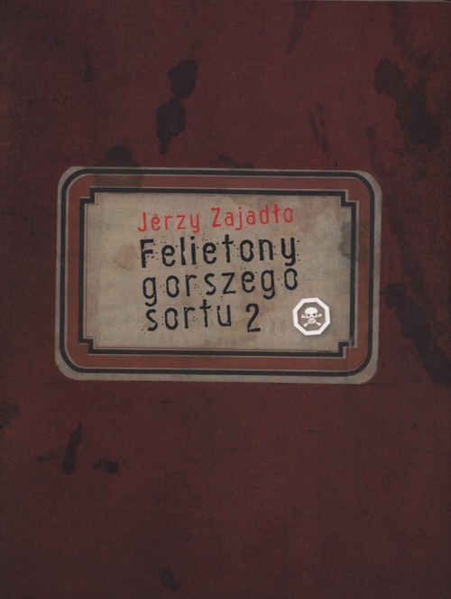Image of Felietony gorszego sortu 2