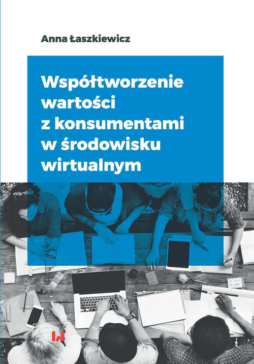 Image of Współtworzenie wartości z konsumentami w środowisku wirtualnym