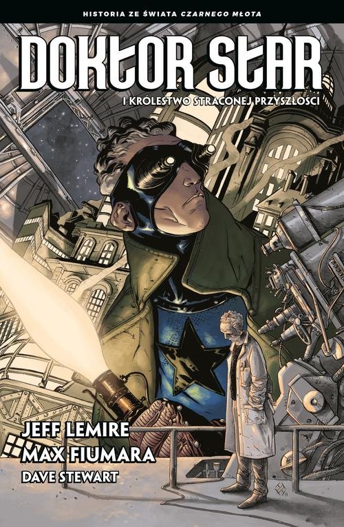 Image of Doktor Star i Królestwo Straconej Przyszłości