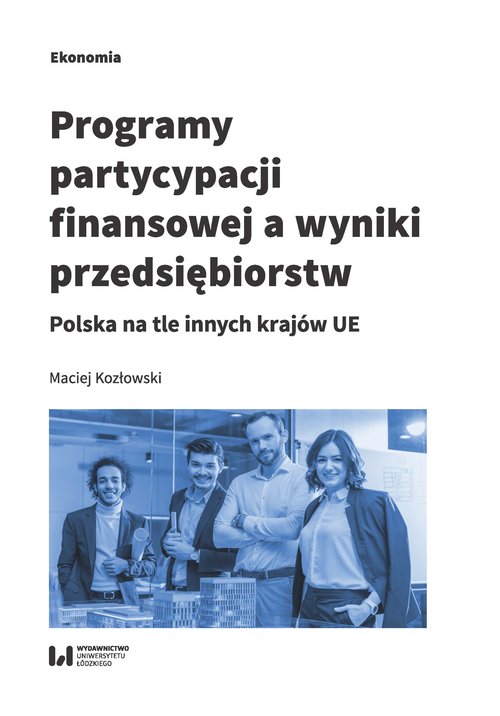 Image of Programy partycypacji finansowej a wyniki przedsiębiorstw Polska na tle innych krajów UE
