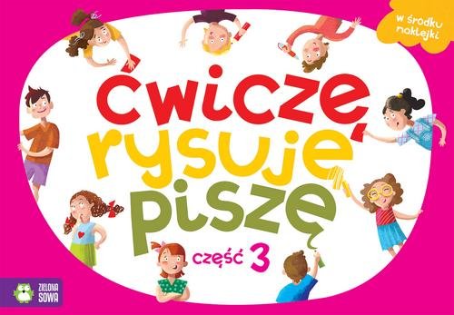Image of Ćwiczę, rysuję, piszę Część 3