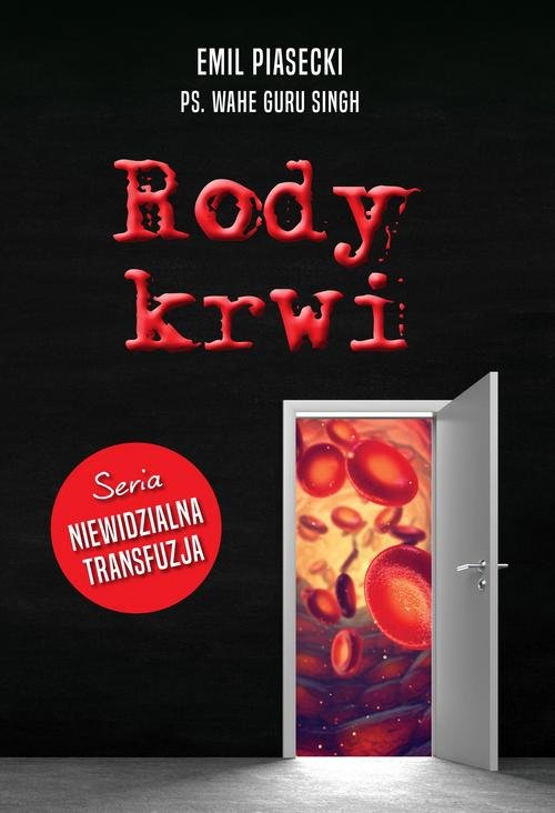 Image of Rody krwi Niewidzialna transfuzja