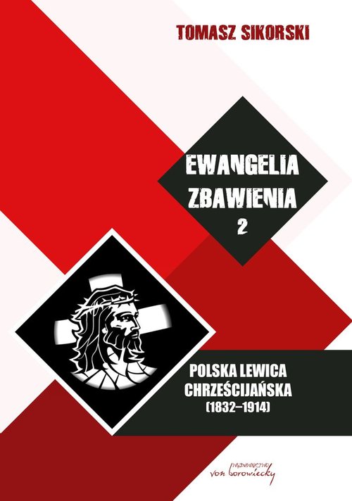 Image of Ewangelia zbawienia Tom 2 Polska lewica chrześcijańska (1832-1914)