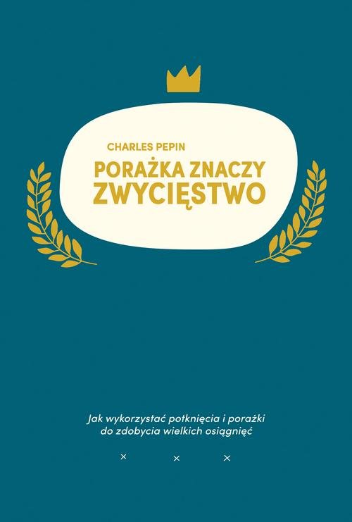 Image of Porażka znaczy zwycięstwo