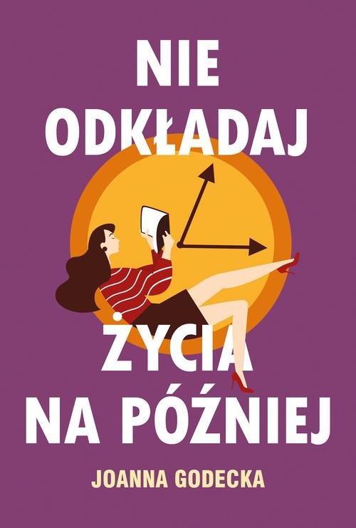 Image of Nie odkładaj życia na później