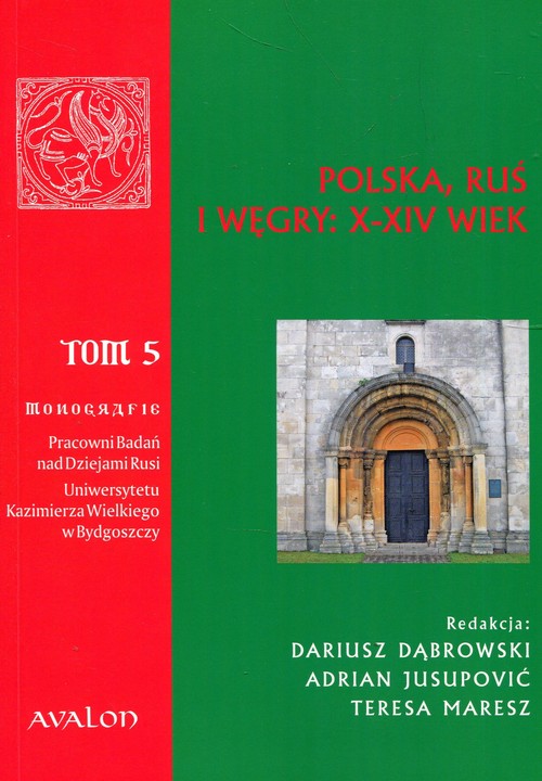 Image of Polska Ruś Węgry X-XIV wiek Tom 5