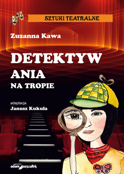 Image of Detektyw Ania na tropie adaptacja Janusz Kukuła