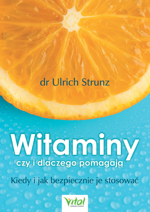 Image of Witaminy czy i dlaczego pomagają