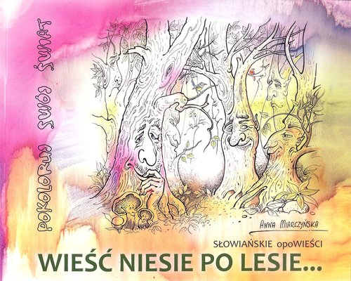 Image of Wieść Niesie po Lesie