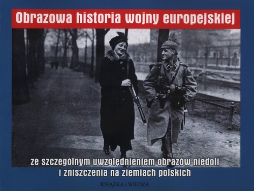 Image of Obrazowa historia wojny europejskiej