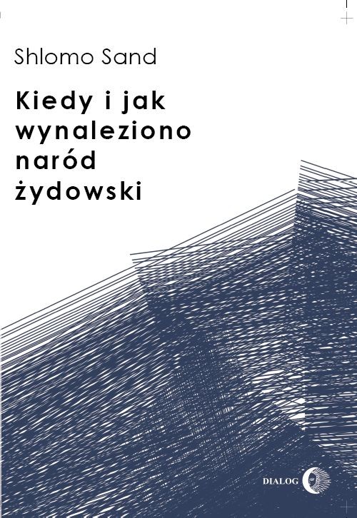 Image of Kiedy i jak wynaleziono naród żydowski
